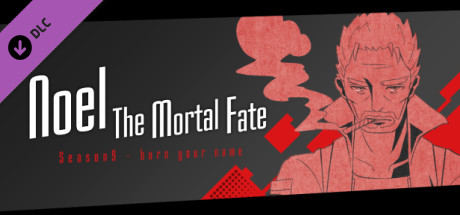 Noel the Mortal Fate S9 cover art