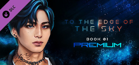 To the Edge of the Sky: Premium - Book 01