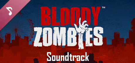 Bloody Zombies Retro Soundtrack