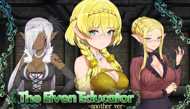The Elven Educator ~another ver~