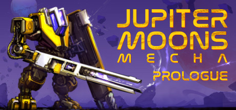 View Jupiter Moons: Mecha - Prolog on IsThereAnyDeal
