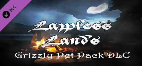 Lawless Lands Grizzly Pet Pack DLC
