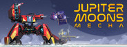 Jupiter Moons: Mecha