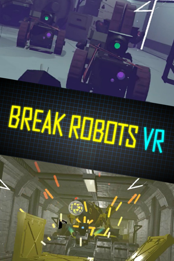 Break Robots VR for steam
