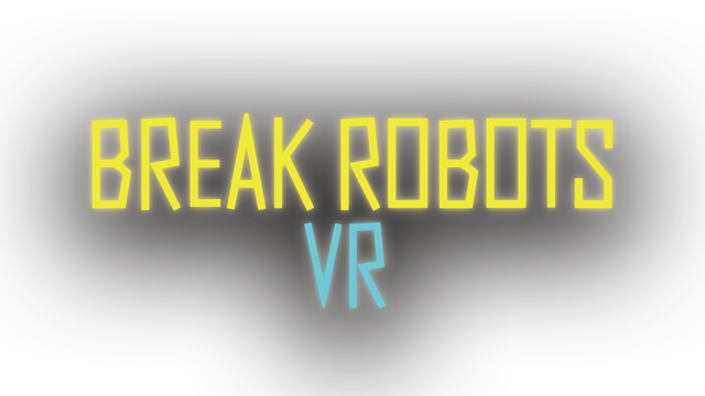 Break Robots VR Logo