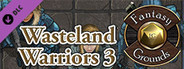 Fantasy Grounds - Devin Night TP124: Wasteland Warriors 3