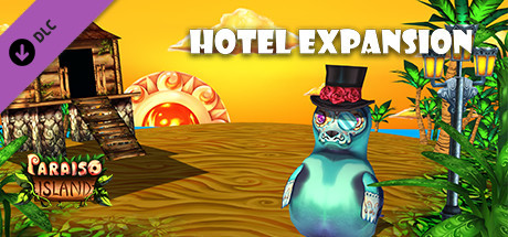 Paraiso Island Hotel Expansion cover art