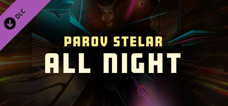Synth Riders - Parov Stelar - "All Night" cover art