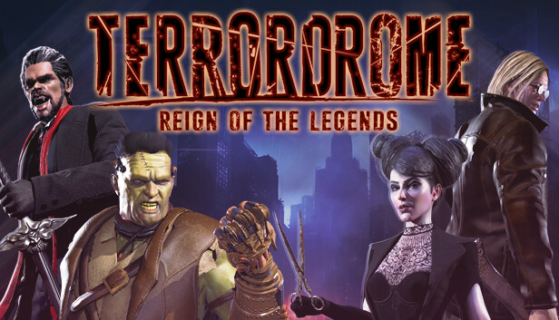 Terrordrome - Reign of the Legends