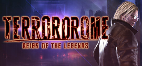 Terrordrome - Reign of the Legends cover art