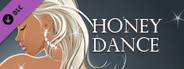 Honey Dance DLC 1.0