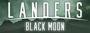 LANDERS: Black Moon