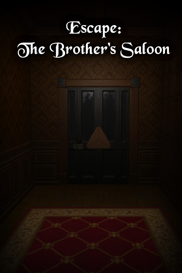 Escape: The Brother's Saloon for steam