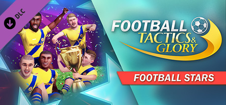 Football, Tactics & Glory: Football Stars cover art