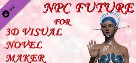 NPC Future for 3D Visual Novel Maker cover art