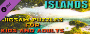 Jigsaw Puzzles for Kids and Adults - Islands