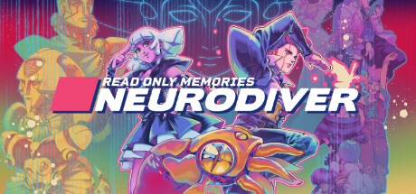 Read Only Memories: NEURODIVER cover art