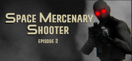 Space Mercenary Shooter : Episode 2 cover art