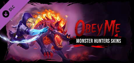 Obey Me - Monster Hunter Skin Pack cover art