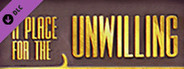 A Place for the Unwilling - Artbook