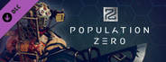 Population Zero Sentinel DLC Pack