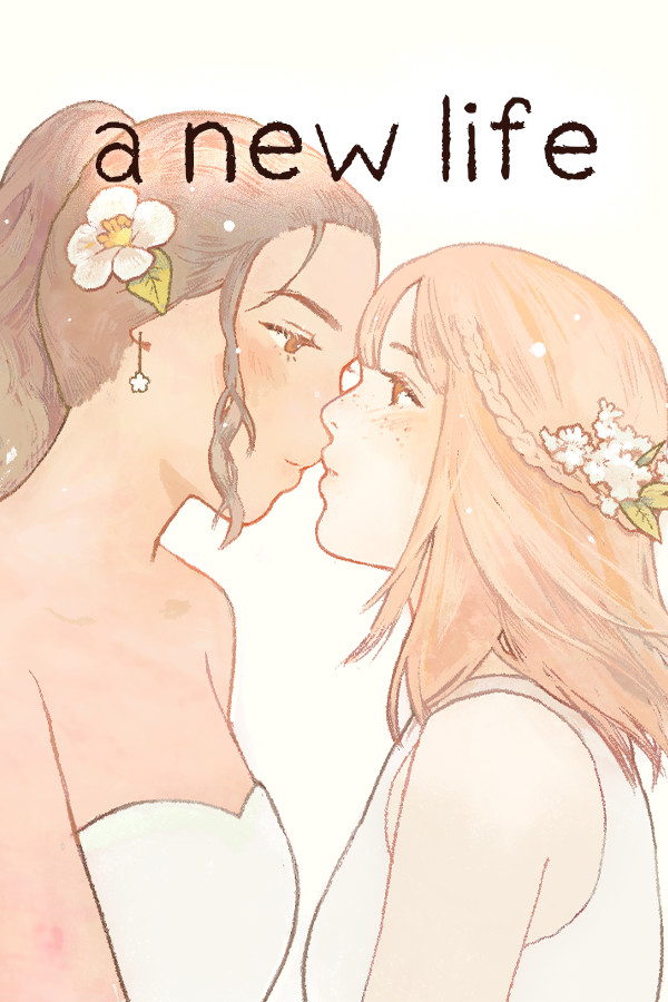 a new life. for steam