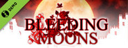 Bleeding Moons Demo