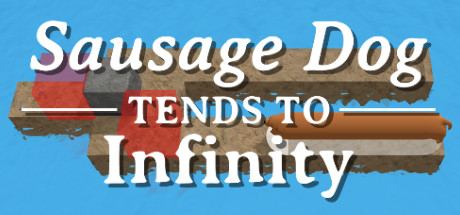 Sausage Dog Tends To Infinity cover art
