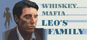 Whiskey.Mafia. Leo's Family cover art