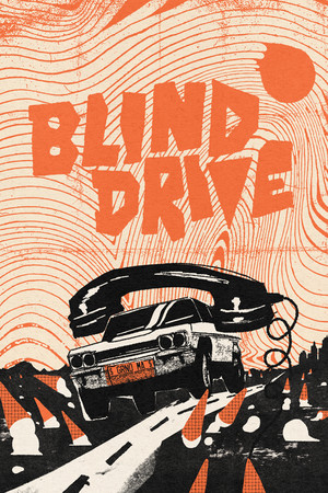 Blind Drive poster image on Steam Backlog