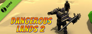 Dangerous Lands 2 - Evil Ascension Demo