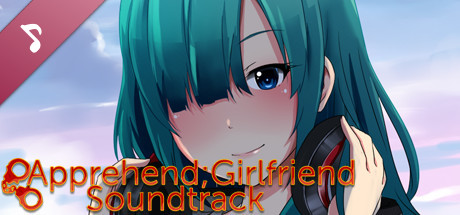 Apprehend;Girlfriend Soundtrack cover art