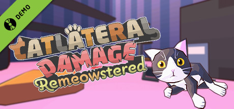 Catlateral Damage: Remeowstered Demo cover art