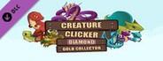 Creature Clicker - Diamond Gold Collector