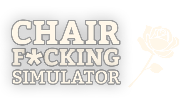 Chair F*cking Simulator - Steam Backlog