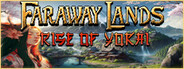 Faraway Lands: Rise of Yokai