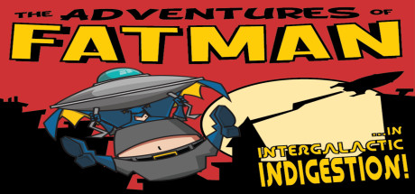 The Adventures of Fatman: Intergalactic Indigestion cover art