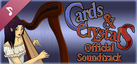 Cards & Crystals Soundtrack