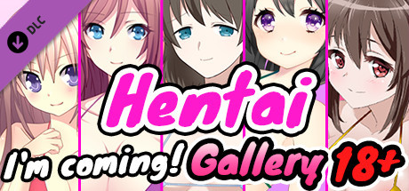 Hentai I'm coming! - Gallery 18+ cover art