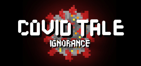 Covid Tale: Ignorance cover art