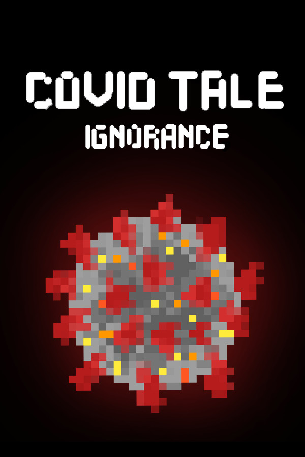 Covid Tale: Ignorance for steam