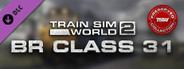 Train Sim World® 2: BR Class 31 Loco Add-On