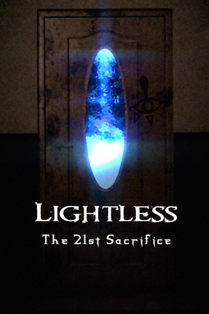 Lightless: The 21st Sacrifice (Episode 1)