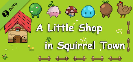 A Little Shop in Squirrel Town Demo cover art