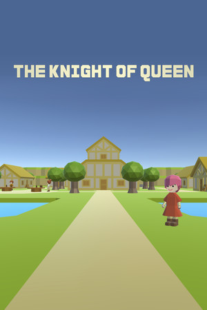 THE KNIGHT OF QUEEN