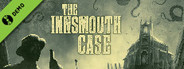 The Innsmouth Case Demo