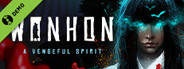Wonhon: A Vengeful Spirit Demo