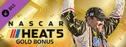 NASCAR Heat 5 - Gold bonus