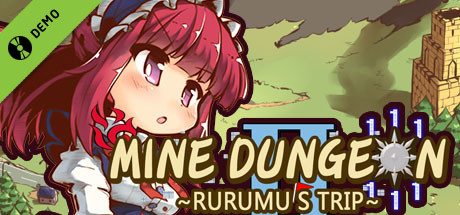 Mine Dungeon2 ~Rurumu's trip~ Demo cover art