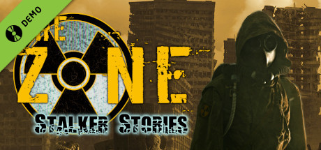 The Zone: Stalker Stories Demo cover art